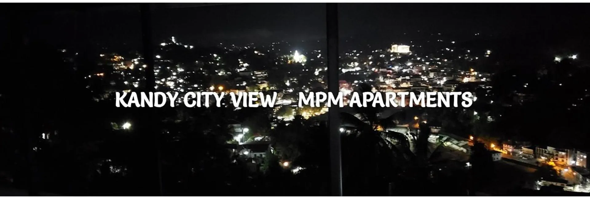 City View Kandy - Mpm Holiday Accomodations Hotel